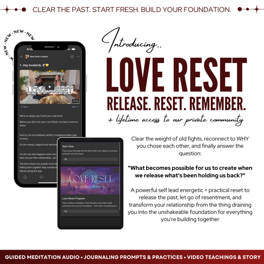 Love Reset: Release. Reset. Remember.