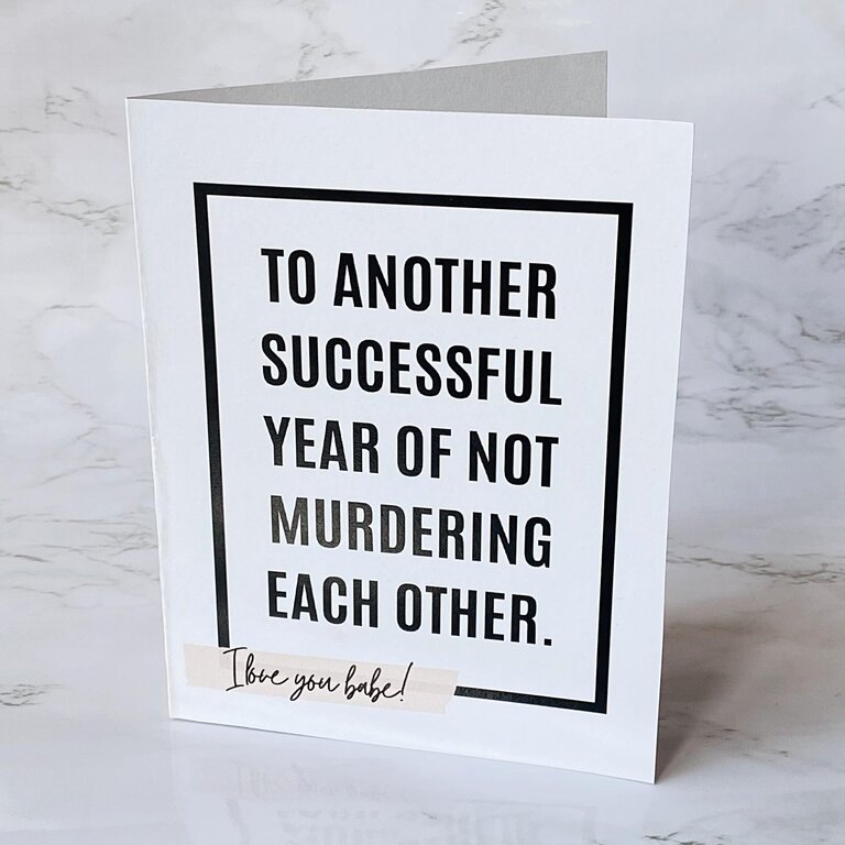 Witty Anniversary Love Card