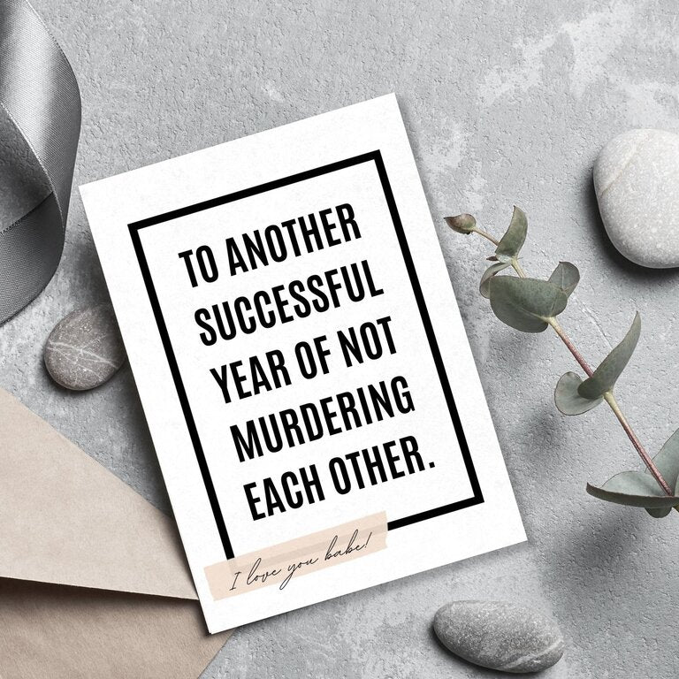 Witty Anniversary Love Card